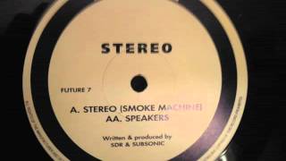 SDR & Subsonic - Stereo (Smoke Machine)