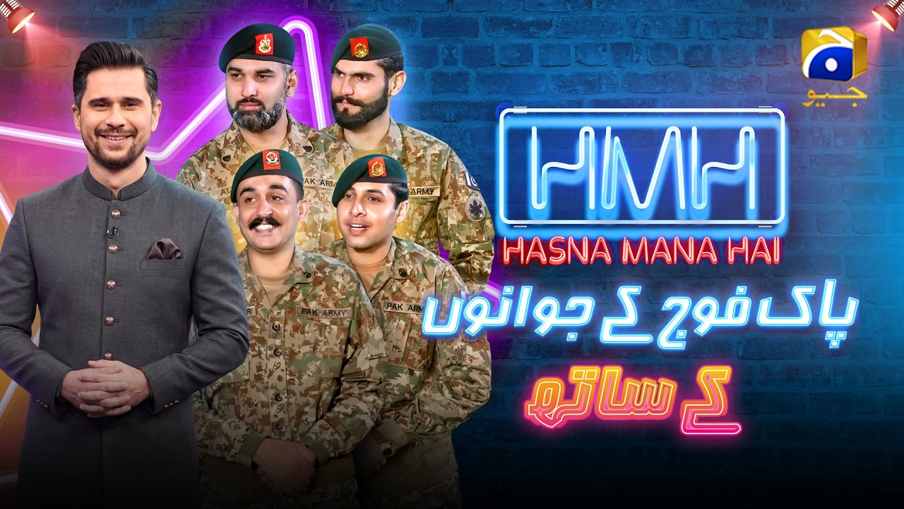 Hasna Mana Hai Episode 109 |  Pak Army Soldiers Special Interview With Tabish hashmi | Har Pal Geo