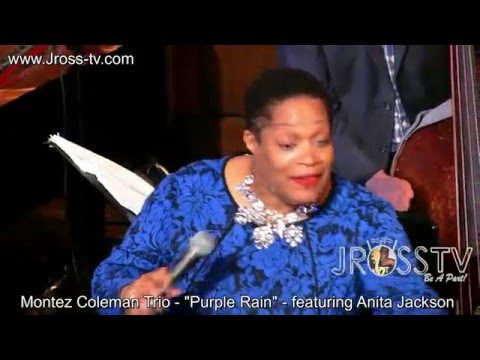 James Ross @ Montez Coleman Trio - "Purple Rain" - (Anita Jackson) - www.Jross-tv.com