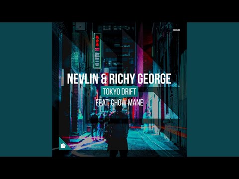 Tokyo Drift (Extended Mix)