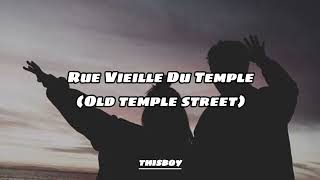 Rue Vieille Du Temple(Old Temple Street), león Larregui y Mon Laferte, Subtitulada al  ingles.