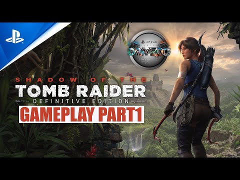 Shadow of the Tomb Raider: Definitive Edition PS4 Pro Gameplay Part1 (FULL GAME)