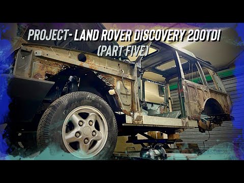 Project - Land Rover Discovery 200Tdi (Part Five)