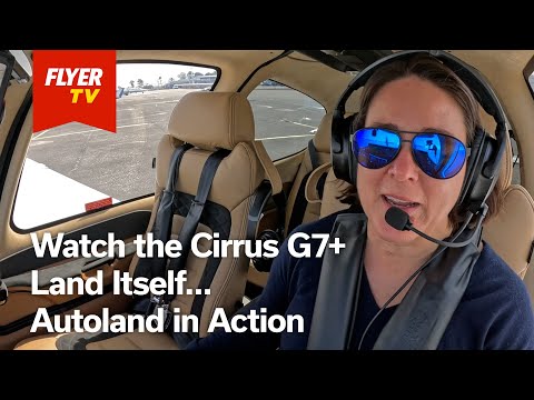 Watch the Cirrus G7+ Land Itself: Autoland in Action
