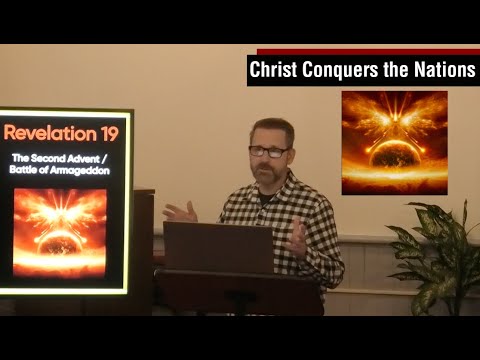 The Second Advent / Battle of Armageddon (Revelation 19)