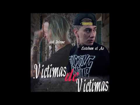 Victimas De Victimas  Xxl Irione Ft Esteban El As