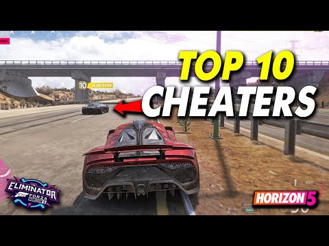 Forza Horizon 5 | The Eliminator Cheaters TOP10