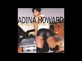 Adina Howard : Baby Come Over