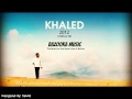 11.Cheb Khaled - Wili Wili / الشاب خالد 2012 - ويلي ويلي