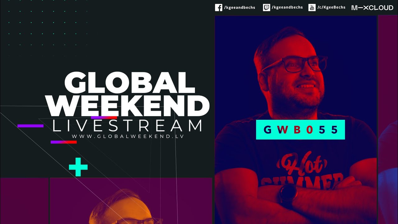 Global Weekend #055