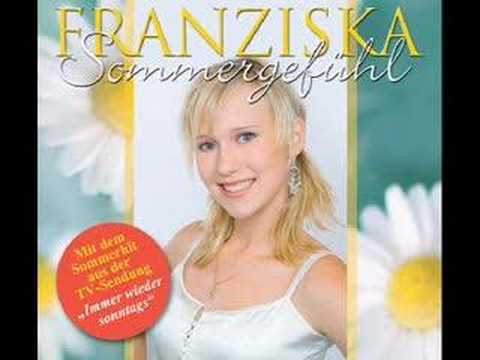 Franziska / Sommergefühl