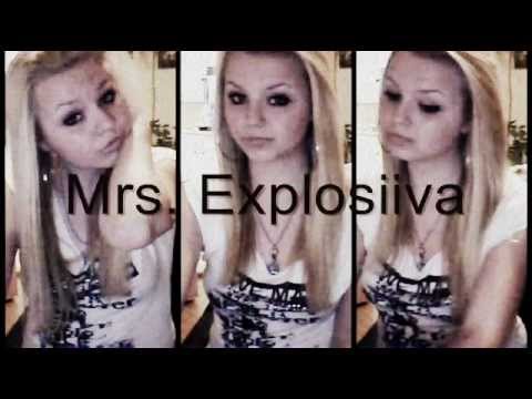 Explosiiv Electro Remix - Mrs. Explosiiva - Part 2