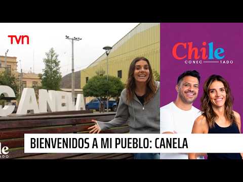 Conocemos Canela en una nueva edición de "Bienvenidos a mi Pueblo" | Chile Conectado