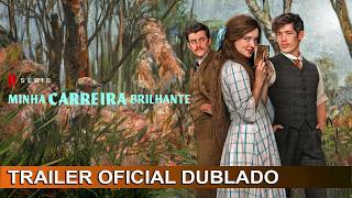 Minha Carreira Brilhante 2026 Trailer Oficial Dublado