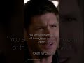 Lines from supernatural that broke me