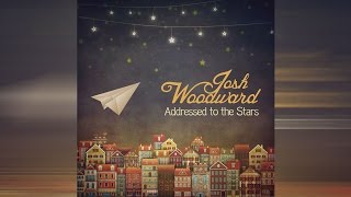 Josh Woodward - My Favorite Regret