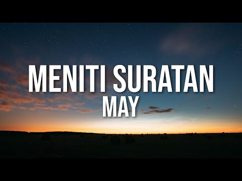 May - Meniti Suratan (Lyric Video) | Best Audio | 4k