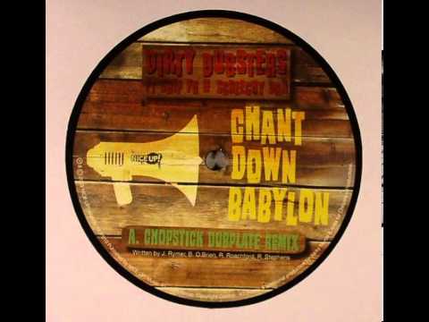 Dirty Dubsters - Chant Down Babylon