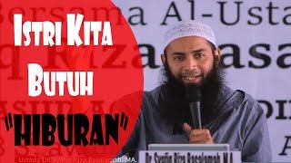 Download lagu Istri Kita Butuh Hiburan - Ustadz Syafiq Riza Basalamah mp3 Download lagu Istri Kita Butuh Hiburan - Ustadz Syafiq Riza Basalamah mp3