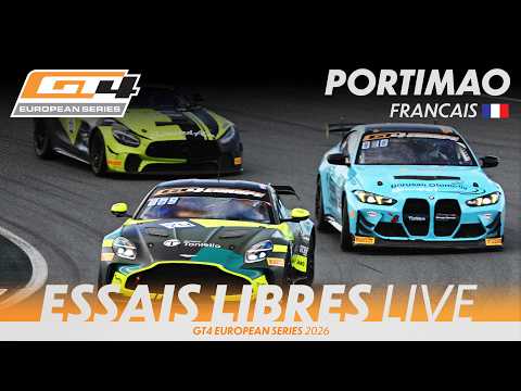 LIVE I Essais Libres I Portimão I GT4 European Series 2026 (Francais)