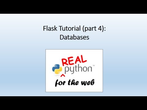 Flask Tutorial (part 4) - databases
