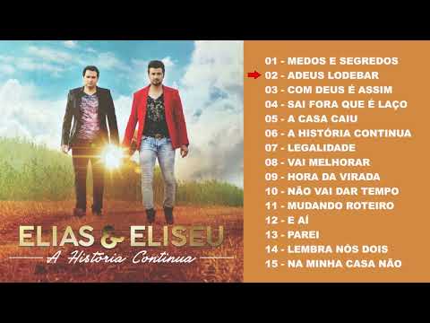 Elias e Eliseu CD completo - A história continua
