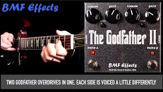 Video thumbnail for BMF Effects The Godfather II Dual Overdrive by Mike Hermans
