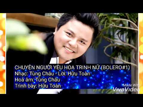 Chuyện người yêu hoa trinh nữ - Hữu Toàn