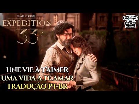 Clair Obscur Expedition 33 - Une Vie À Taimer…