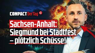 Sachsen-Anhalt: Siegmund bei Stadtfest - plötzlich Schüsse!💥