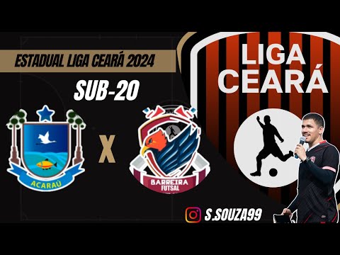 Estadual Liga Ceará de Futsal 2024: Acaraú x Barreira - Sub 20