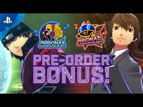 Persona 3: Dancing in Moonlight | Persona 5: Dancing in Starlight - Pre-Order Bonus Trailer | PS4