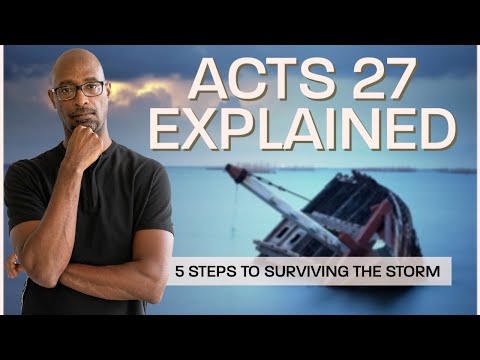 Acts 27 Explained