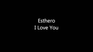 Esthero - I Love You
