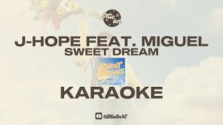 Download lagu J-HOPE FEAT. MIGUEL - SWEET DREAM - KARAOKE mp3 Download lagu J-HOPE FEAT. MIGUEL - SWEET DREAM - KARAOKE mp3