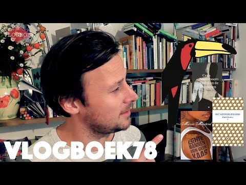 Vlogboek78 - Cees Nooteboom / Khalid Boudou / Maria Mosterd