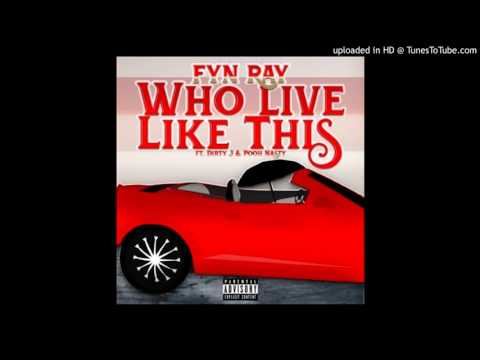 W.L.L.D-FYN Rayy feat Durdy Jay X Pooh Nasty