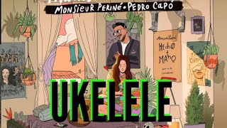 Mundo Paralelo 🌎  - Monsieur Periné, Pedro Capó | Tutorial Ukelele FÁCIL (Liche UK)