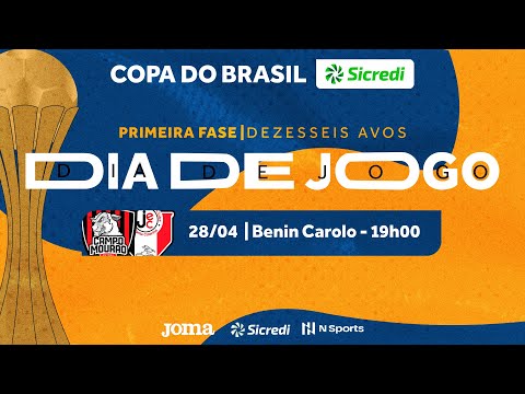 Copa do Brasil Sicredi 2023 - Campo Mourão x JEC Krona - 1ª Fase - Jogo Volta - Ao vivo