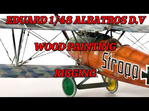 EDUARD 1/48 ALBATROS D.V How to  Wood painting, Turnbuckle making and Rigging
