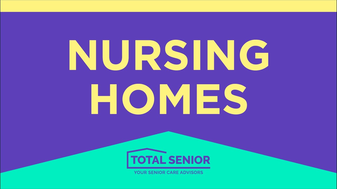 Nursing Homes - Total Senior: Local Senior Living Advisors