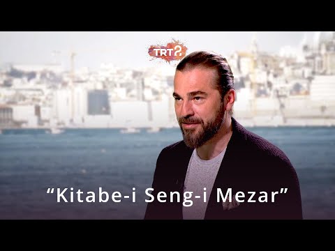 "Kitabe-i Seng-i Mezar" | Film Gibi Hayatlar