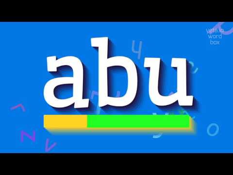 ABU - HOW TO SAY ABU? #abu
