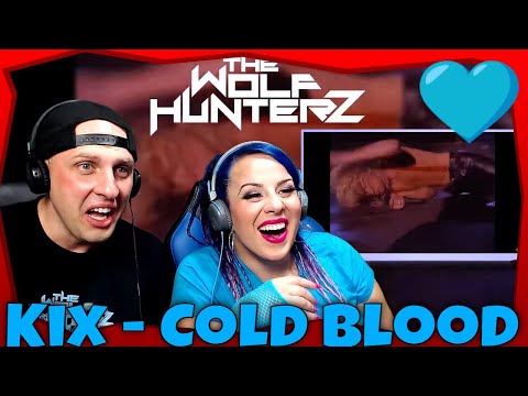 Kix - Cold Blood (Official Music Video) THE WOLF HUNTERZ Reactions