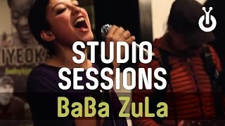 BaBa ZuLa - Efkârlı Yaprak I Babylon Studio Session