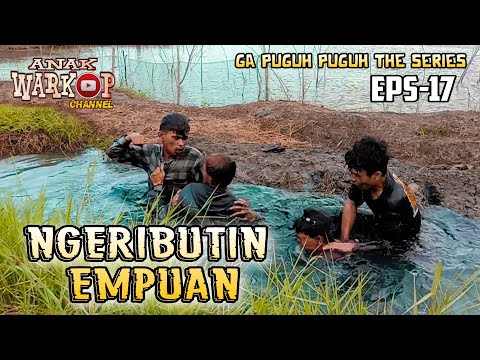 anak-warkop-channel-film-komedi-ngeributin-empuan-ga-puguh-puguh-the-series-eps-17