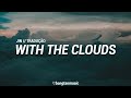 Jin With The Clouds Tradução PT BR