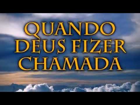 Hinario Adventista - 127 Quando Deus Fizer Chamada