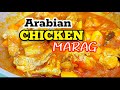 Chicken Marag Marag Diyay Arabian Dish Chickenmarag Marag Maragchicken Maraq
