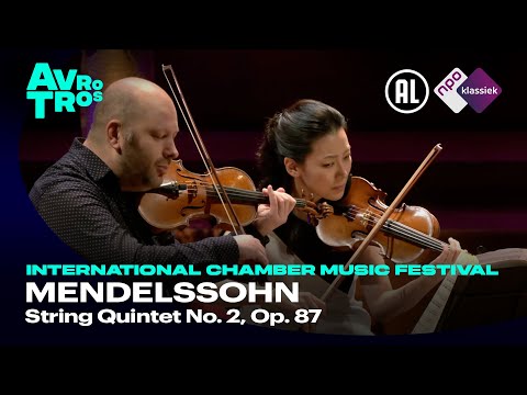 Mendelssohn: String Quintet No. 2, Op. 87 - International Chamber Music Festival - Live concert HD
